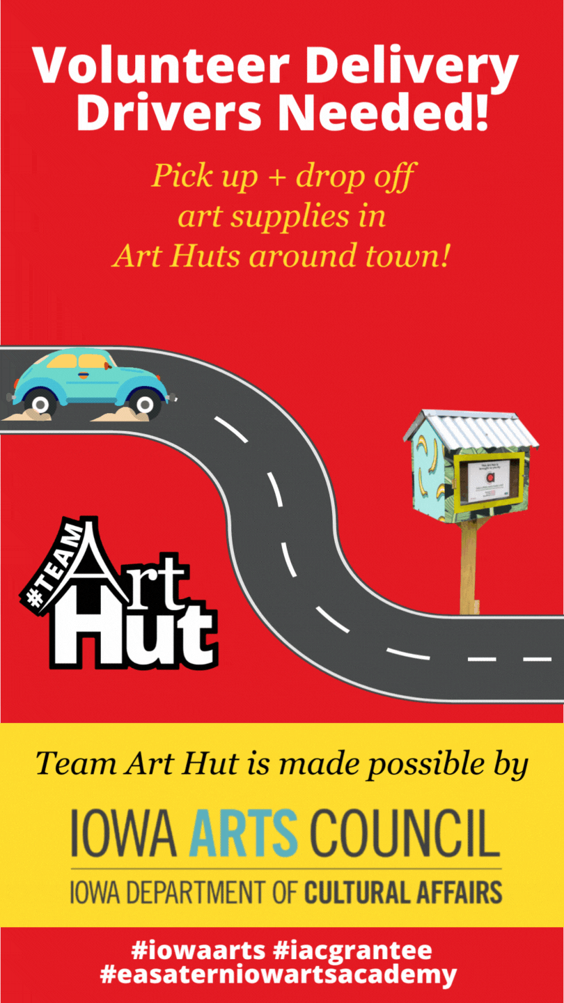 Volunteer to drive and fill up ART HUTS! Volunteer to drive and fill up ART HUTS!